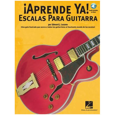 Libro. ¡APRENDE YA! ESCALAS PARA GUITARRA - Audio incluido en linea