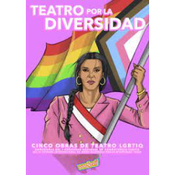 Libro. TEATRO POR LA DIVERSIDAD. Cinco obras de teatro LBTIQ
