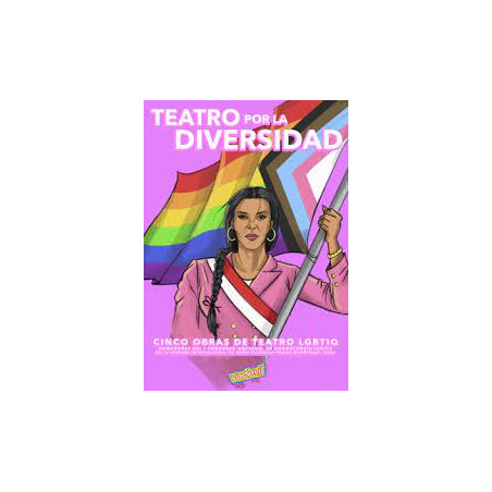 Libro. TEATRO POR LA DIVERSIDAD. Cinco obras de teatro LBTIQ