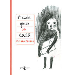 Libro. A CADA QUIEN SU CASA. Chiara Carrer