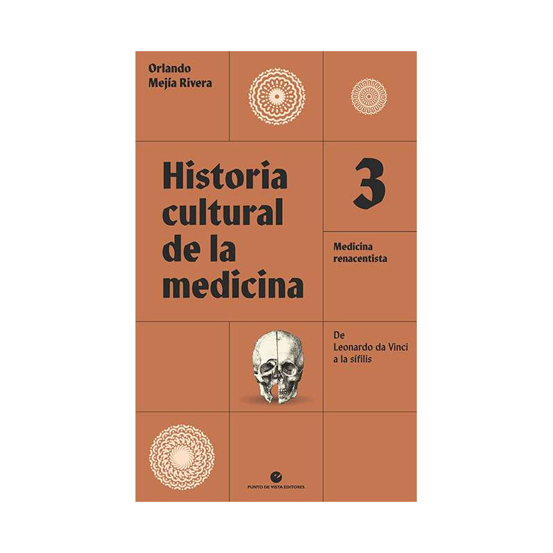 Libro. HISTORIA CULTURAL DE LA MEDICINA. Volumen 3.  Medicina renacentista.