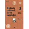 Libro. HISTORIA CULTURAL DE LA MEDICINA. Volumen 3.  Medicina renacentista.