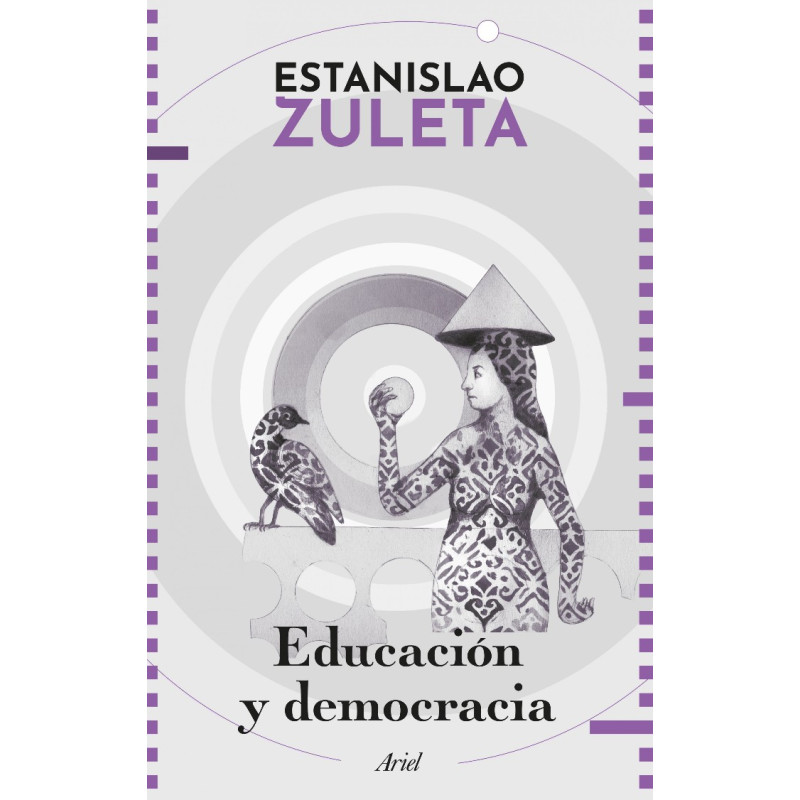 Libro. EDUCACIÓN Y DEMOCRACIA. Estanislao Zuleta