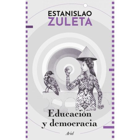 Libro. EDUCACIÓN Y DEMOCRACIA. Estanislao Zuleta