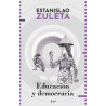 Libro. EDUCACIÓN Y DEMOCRACIA. Estanislao Zuleta