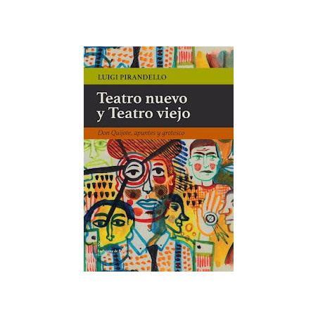 Libro. TEATRO NUEVO Y TEATRO VIEJO