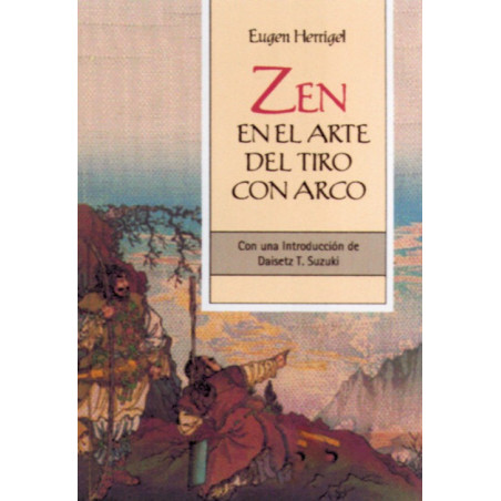 Libro. ZEN EN EL ARTE DEL TIRO CON ARCO - EUGEN HERRIGEL