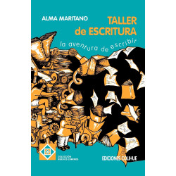 Libro. TALLER DE ESCRITURA - La aventura de escribir