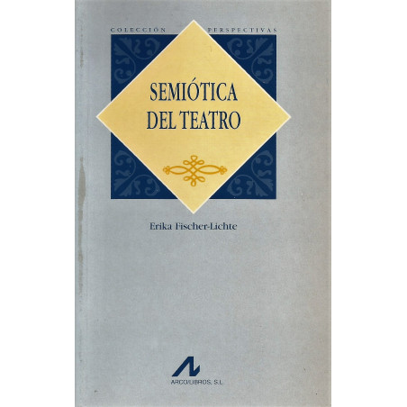 Libro. SEMIÓTICA DEL TEATRO - ERIKA FISCHER-LICHTE