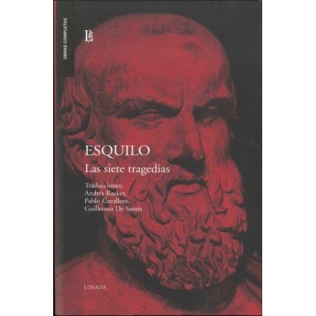 Libro. LAS SIETE TRAGEDIAS - ESQUILO