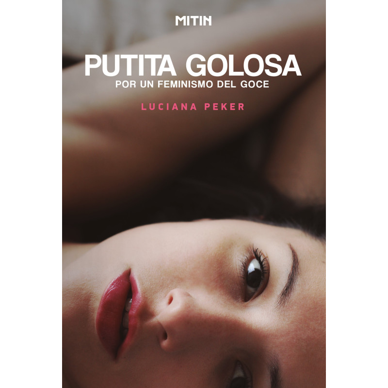 Libro. PUTITA GOLOSA - Por un feminismo del goce