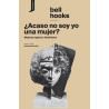 Libro. ¿ACASO NO SOY YO UNA MUJER? Mujeres negras y feminismo