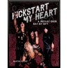 Libro. Kickstart My Heart - A Mötley Crüe Day-By-Day
