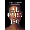 Libro. Al Paraíso - Hanya Yanagihar
