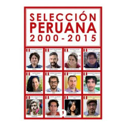 Libro. SELECCIÓN PERUANA 2000-2015