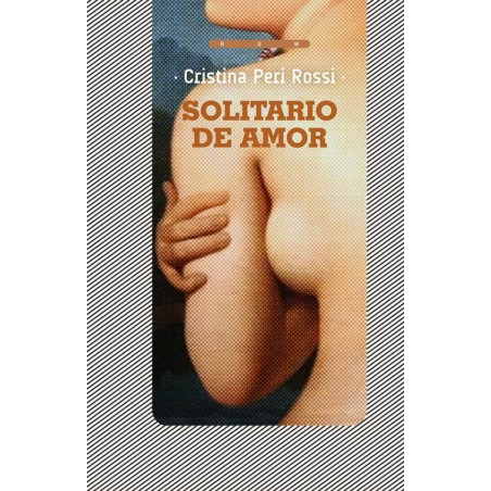 Libro. SOLITARIO DE AMOR. Cristina Peri Rossi