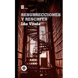 Libro. RESURRECCIONES Y RESCATES. Ida Vitale