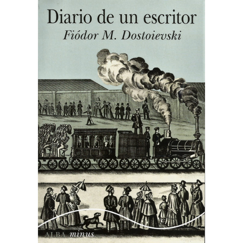 Libro. DIARIO DE UN ESCRITOR - Fiódor M. Dostoievski