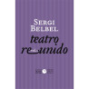 LIBRO. TEATRO REUNIDO VOL. 1. SERGI BELBEL