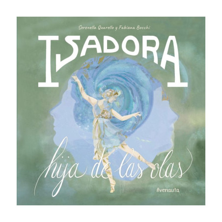 LIBRO. ISADORA. HIJA DE LAS OLAS