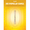 PARTITURA. 101 POPULAR SONGS - FOR FLUTE.