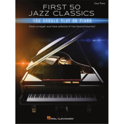 PARTITURA. FIRST 50 JAZZ CLASSICS YOU SHOULD PLAY ON PIANO.