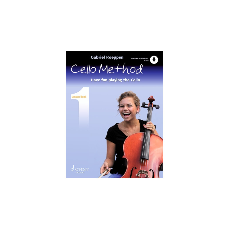 PARTITURA. CELLO METHOD – LESSON BOOK 1 HAVE FUN PLAYING THE CELLO.