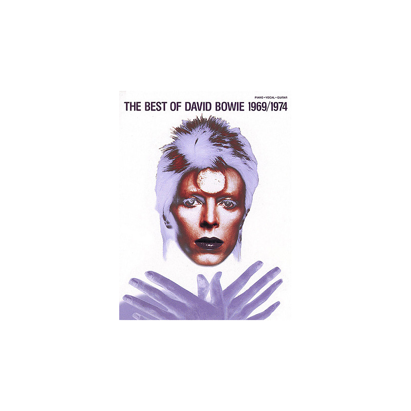 PARTITURA. THE BEST OF DAVID BOWIE – 1969-1974 (PIANO/VOCAL/GUITAR ARTIST SONGBOOK).