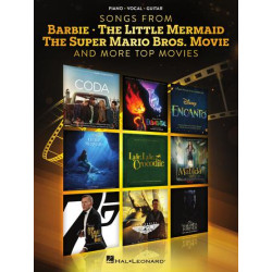 PARTITURA. SONGS FROM BARBIE - THE LITTLE MERMAID - THE SUPER MARIO BROS. MOVIE AND MORE MOVIES.