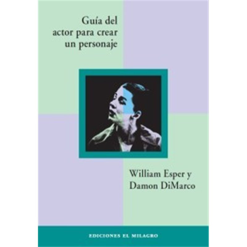 LIBRO. GUÍA DEL ACTOR PARA CREAR UN PERSONAJE.