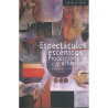 LIBRO. ESPECTÁCULOS ESCÉNICOS PRODUCCIÓN Y DIFUSIÓN.