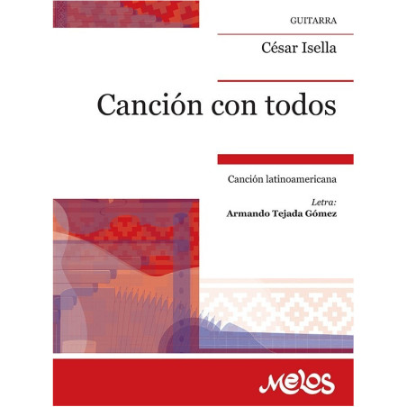 PARTITURA. CANCIÓN CON TODOS (CANCIÓN LATINOAMERICANA) GUITARRA