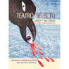 LIBRO. TEATRO SELECTO. ENRIQUE LOZANO GUERRERO