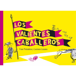 LIBRO. LOS VALIENTES CABALLEROS