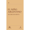 Libro. EL NIÑO ARGENTINO. Mauricio Kartún