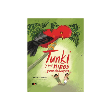 TUNKI Y LOS NIÑOS GUARDABOSQUES