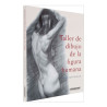 LIBRO. TALLER DE DIBUJO DE LA FIGURA HUMANA.
