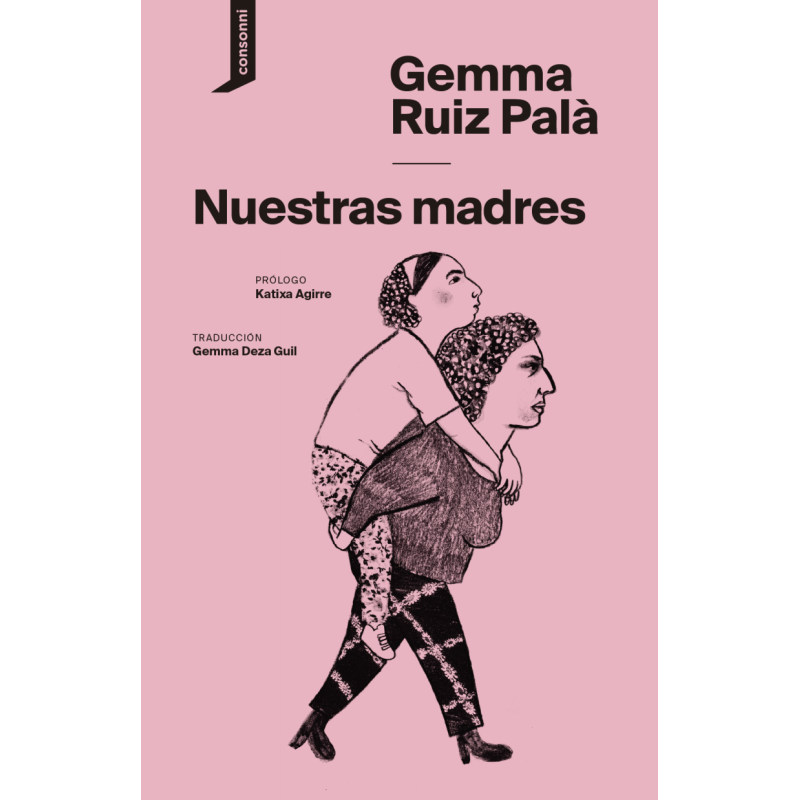 LIBRO. NUESTRAS MADRES. GEMMA RUIZ PALÀ.