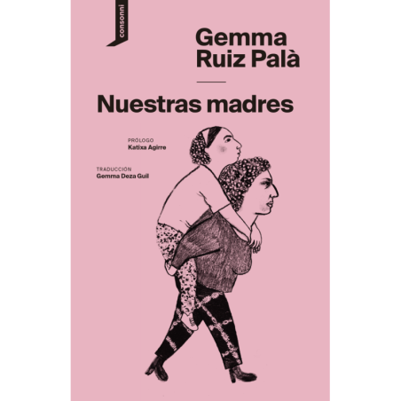 LIBRO. NUESTRAS MADRES. GEMMA RUIZ PALÀ.