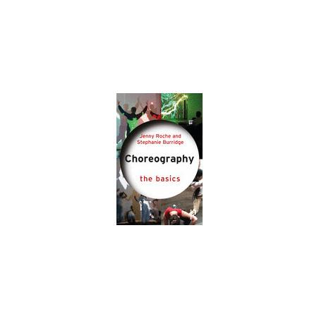 Libro. Choreography: The Basics (Basics)