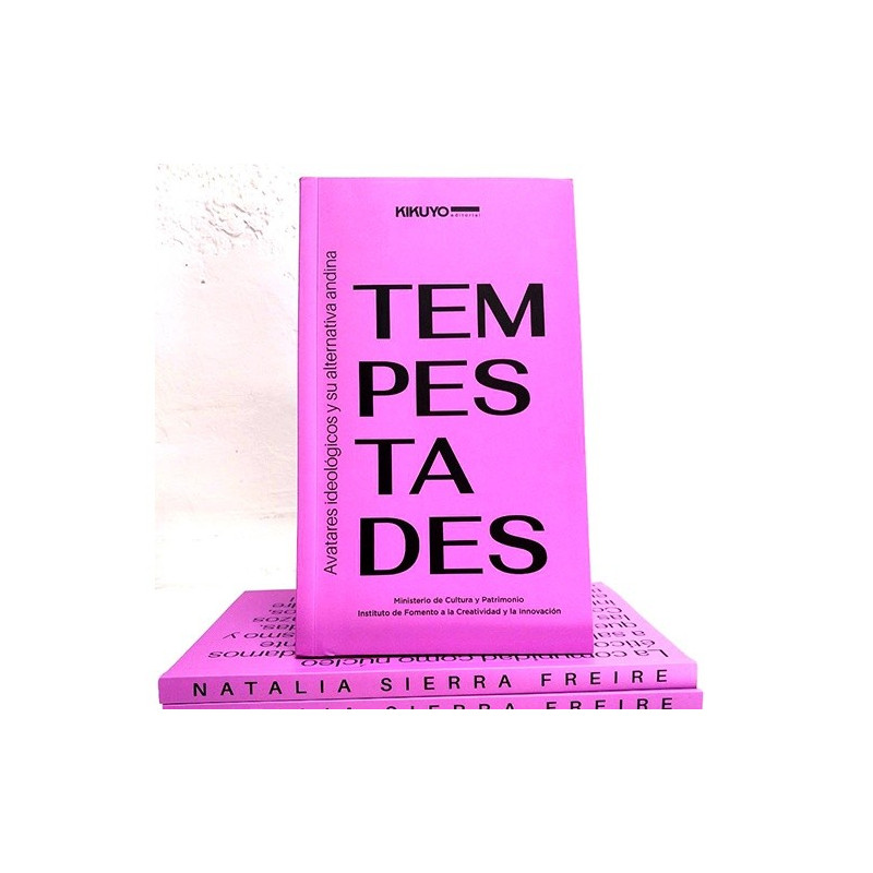 Libro. TEMPESTADES: avatares ideológicos y su alternativa andina
