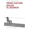 LIBRO. Israel Galván. Bailar el Silencio