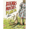 Libro. BUENAS NOCHES, PLANETA - POR LINIERS
