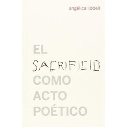 Libro. EL SACRIFICIO COMO ACTO POÉTICO