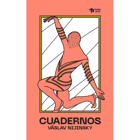 LIBRO. CUADERNOS. Vaskav Nijinsky
