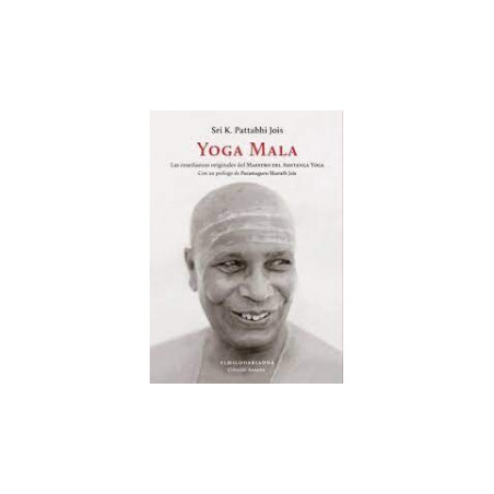 Libro. YOGA MALA. Las enseñanzas originales del Maestro del Ashtanga Yoga