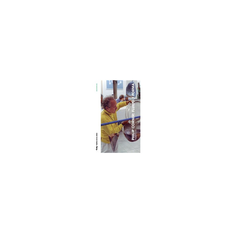 Libro. PHILLIP CORNER: FLUIDO Y FORMA