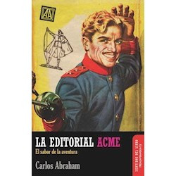 Libro. La editorial Acme. El sabor de la aventura