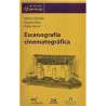 Libro. ESCENOGRAFÍA CINEMATOGRÁFICA (CONTIENE DVD)
