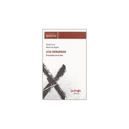 LIBRO. Lesa Humanidad. El Nazismo En El Cine.